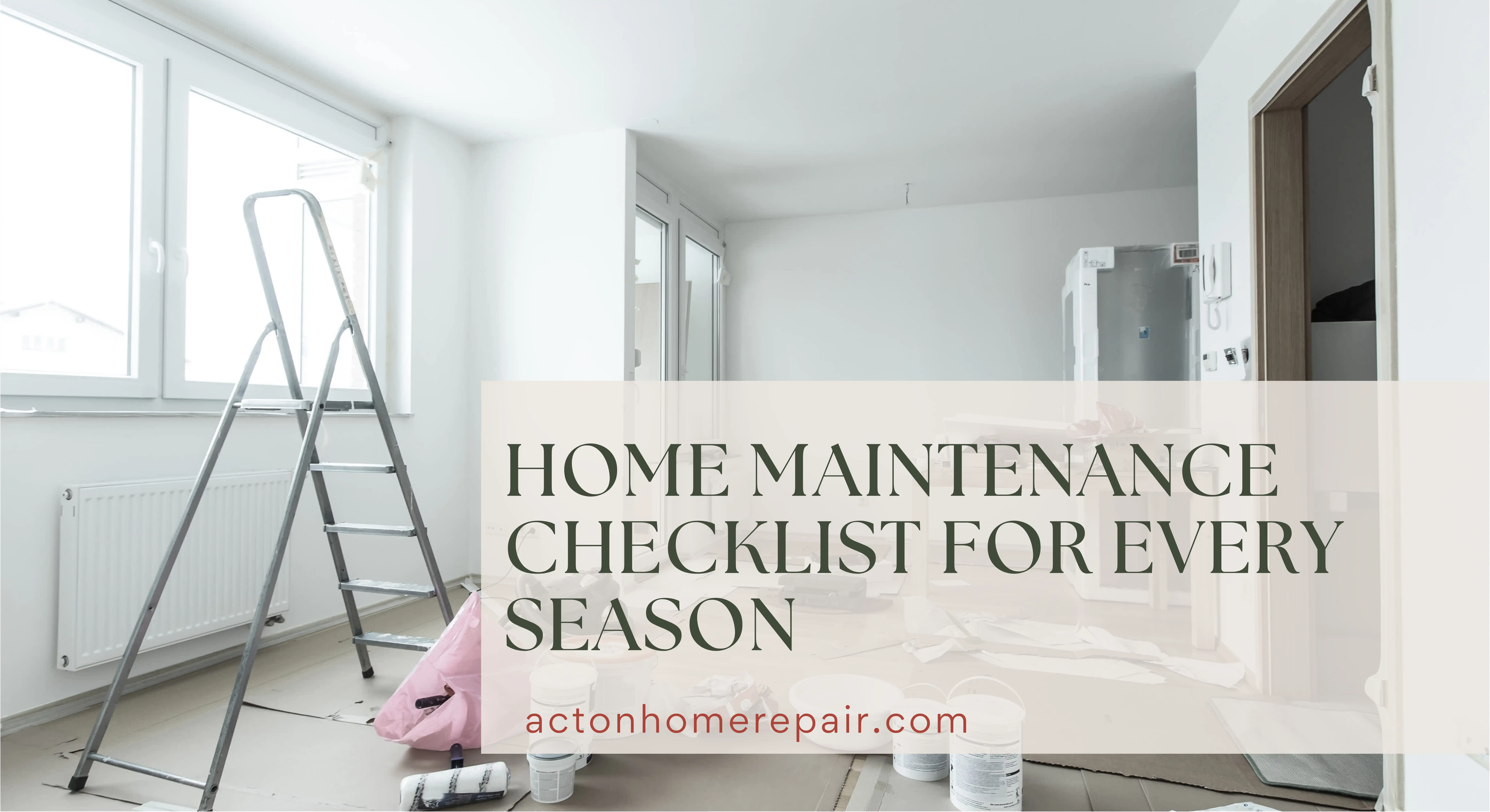 Home Maintenance Checklist